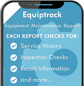 Equiptrack Reports check for Service History, Inspection checks, Recall Info and more